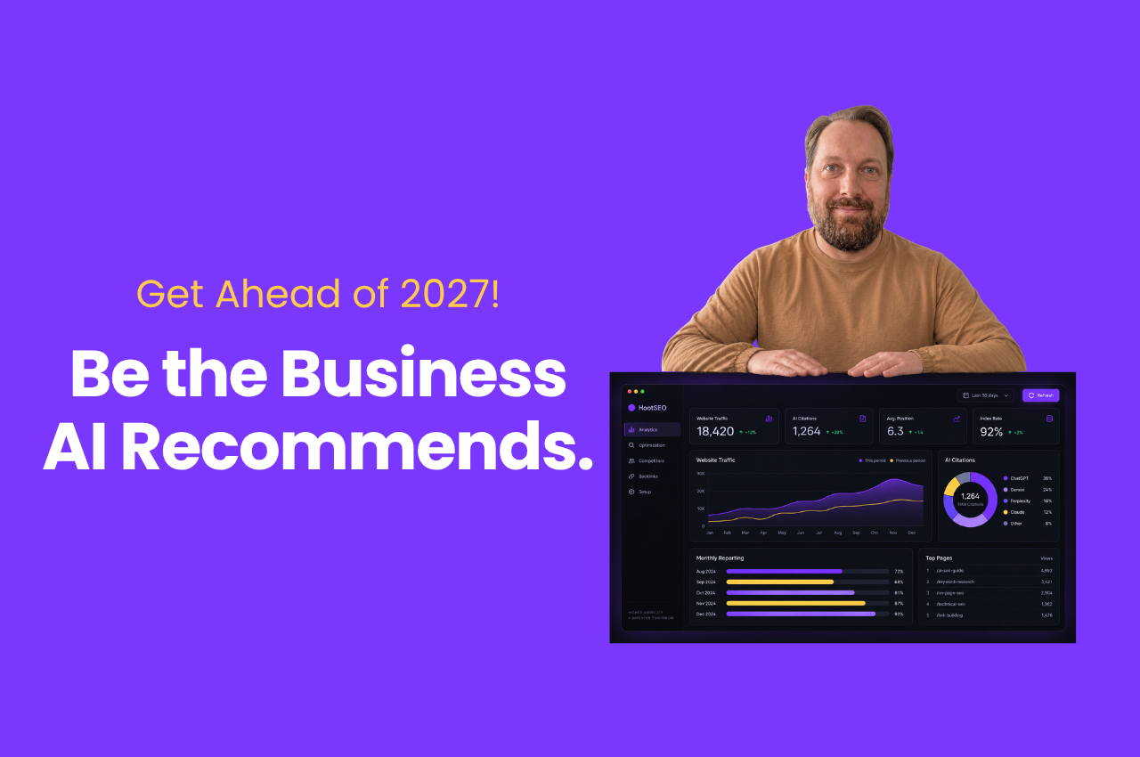 Get Ahead of 2027: Be the Business AI Recommends, beside the HootSEO analytics dashboard showing AI citations, website traffic, and search positions